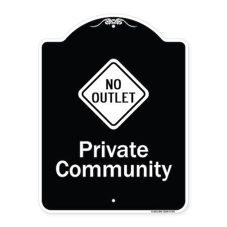 Signmission Designer Series-Private Community With No Outlet Symbol, 24" x 18", BW-1824-9785 A-DES-BW-1824-9785